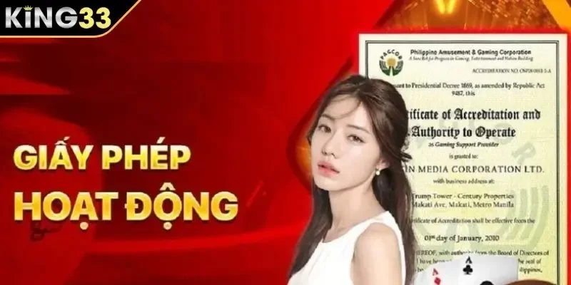 Yêu cầu khi KING33 được quyền cấp giấy phép hoạt động Yêu cầu khi KING33 được quyền cấp giấy phép hoạt động